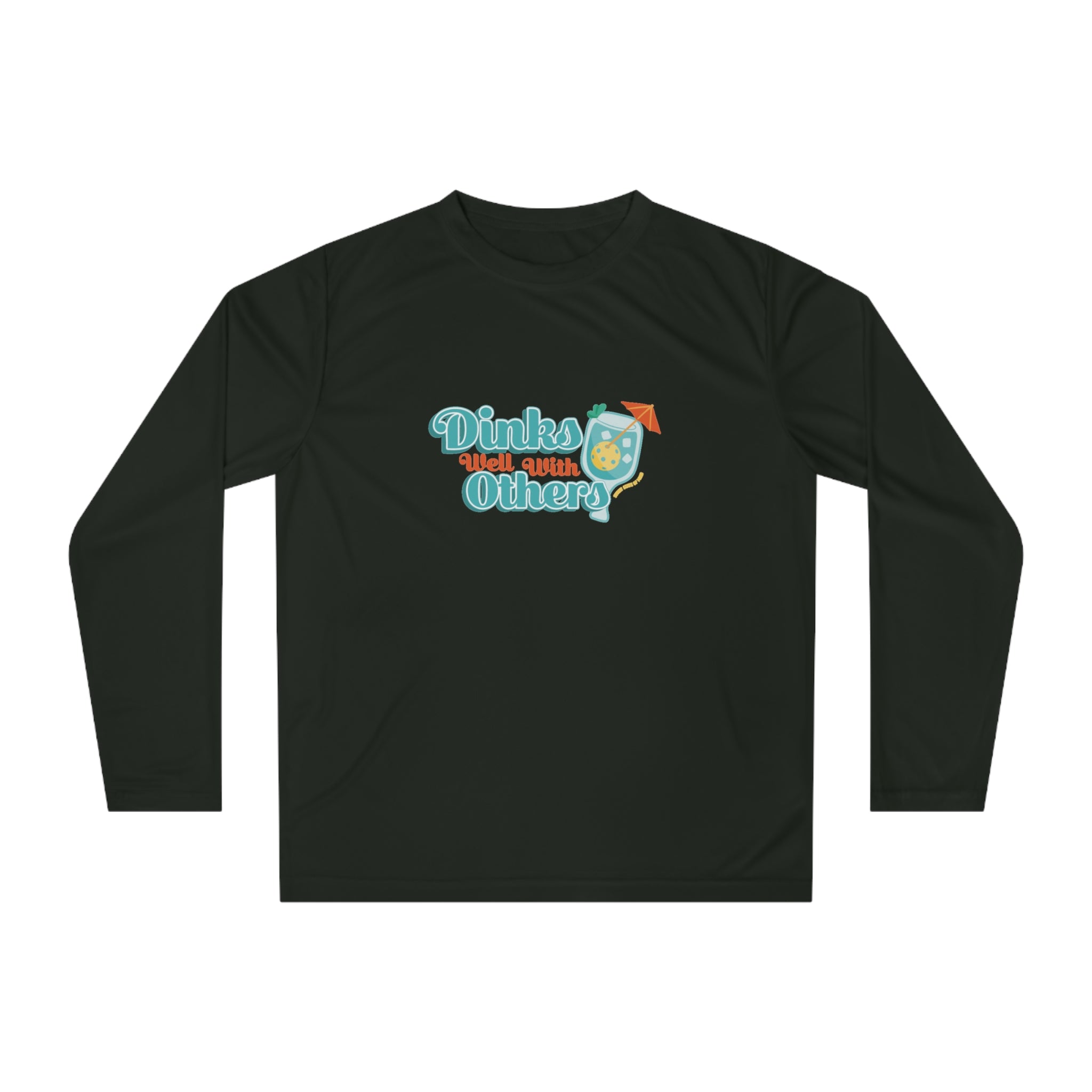 Dinks Well With Others – Unisex Performance Long Sleeve Shirt- Front Graphic