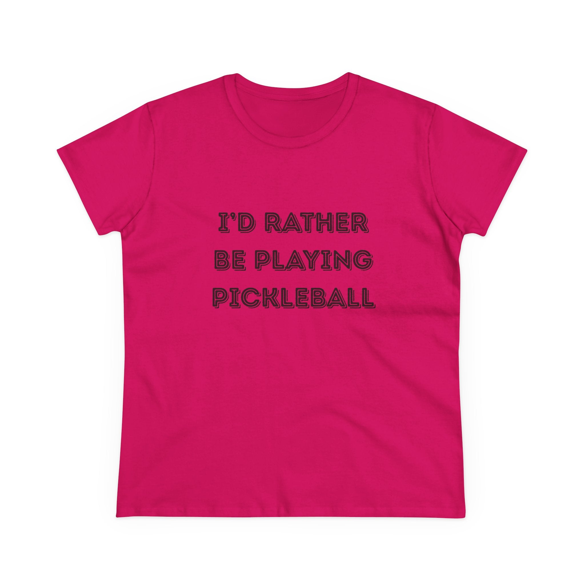 I'd Rather Be Playing Pickleball Women's Midweight Cotton Shirt