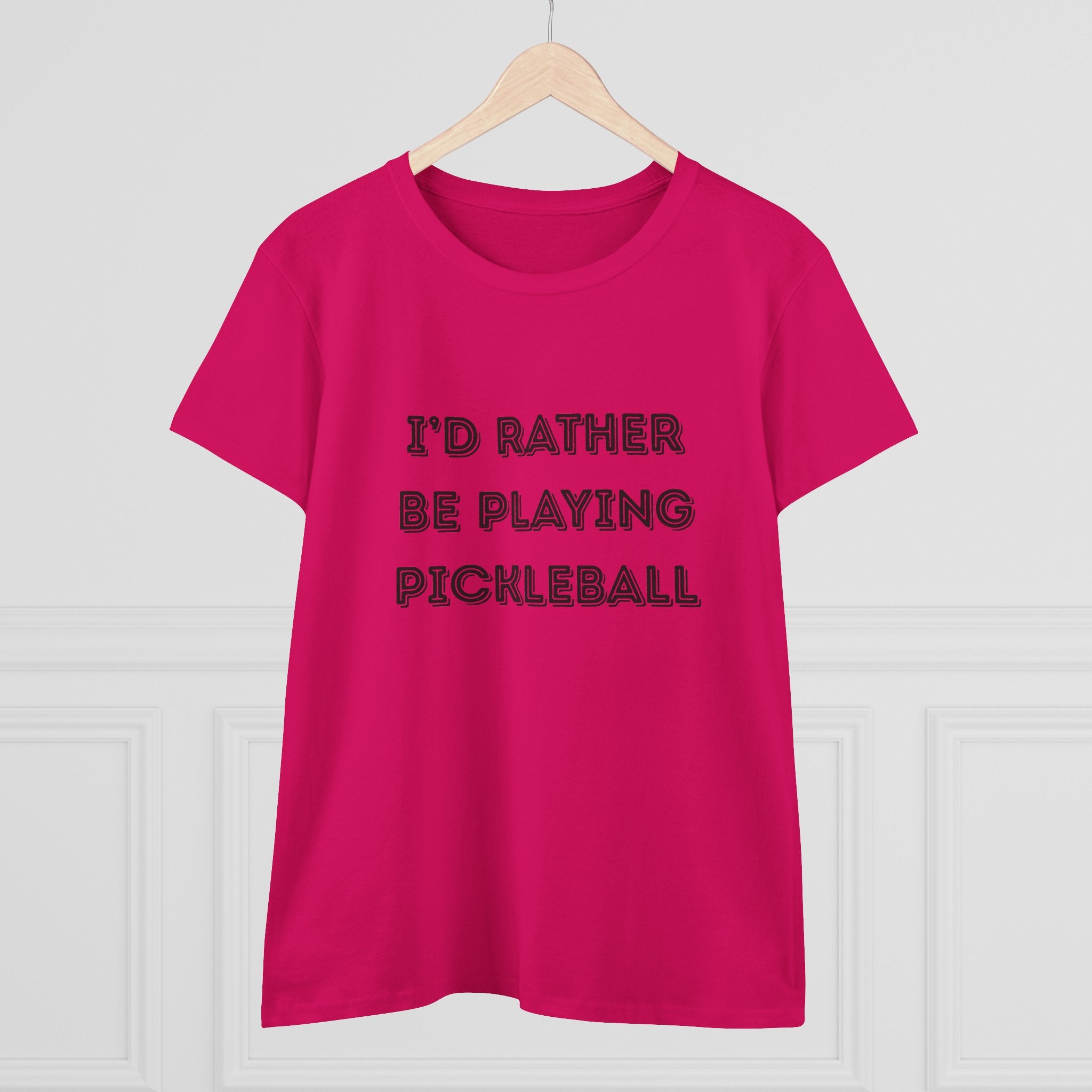 I'd Rather Be Playing Pickleball Women's Midweight Cotton Shirt