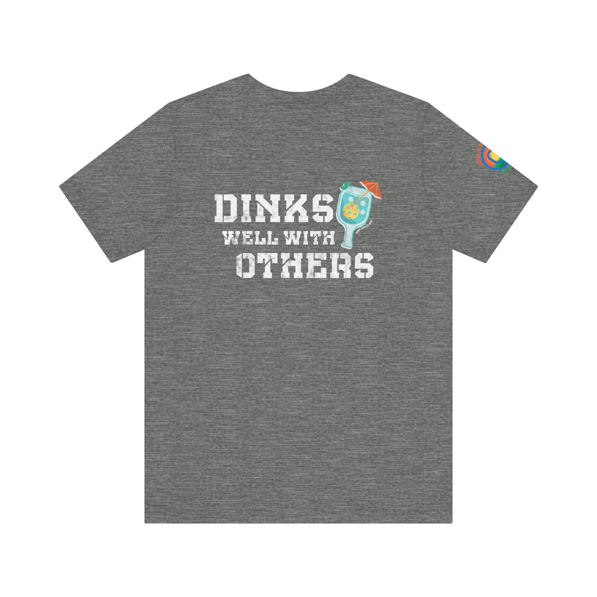 Dinks Well With Others – Classic Soft Unisex Tee