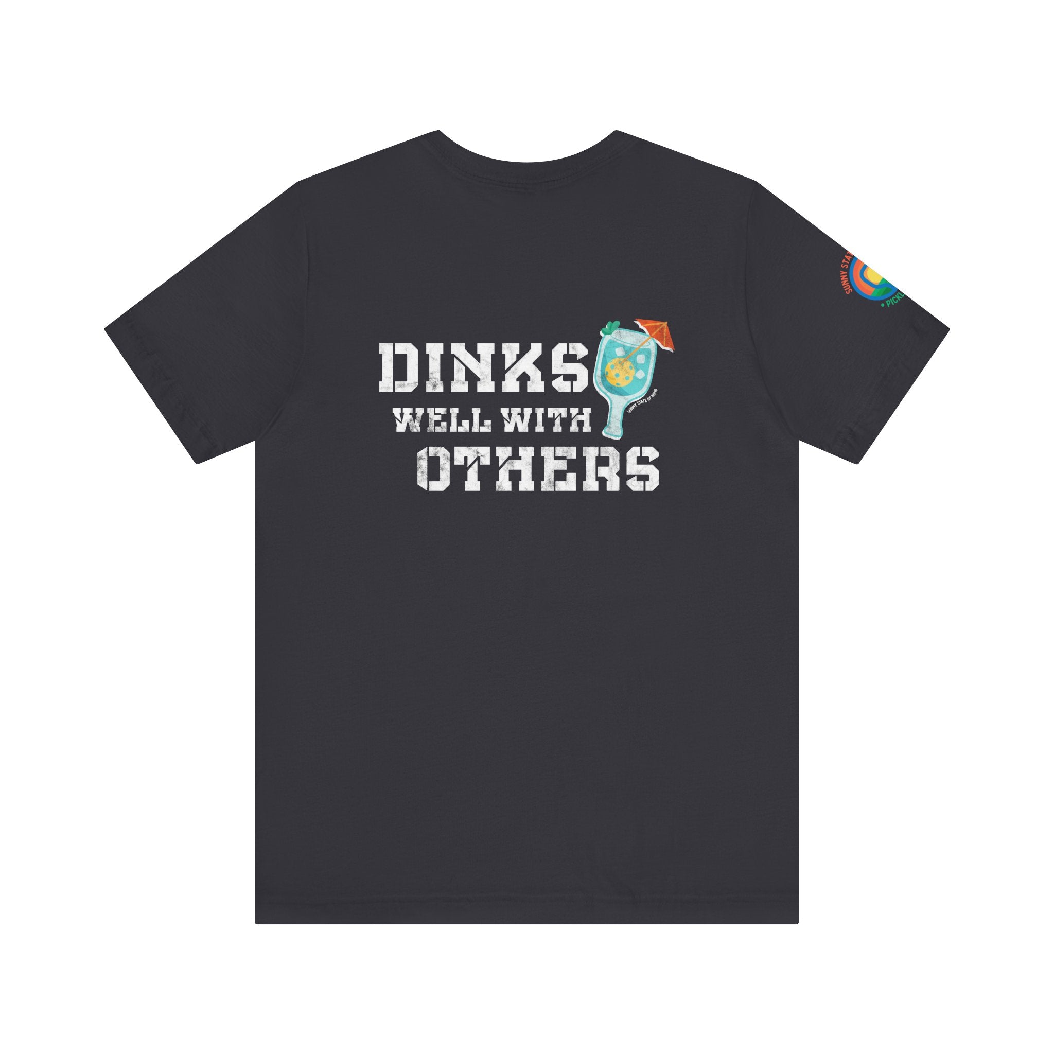 Dinks Well With Others – Classic Soft Unisex Tee
