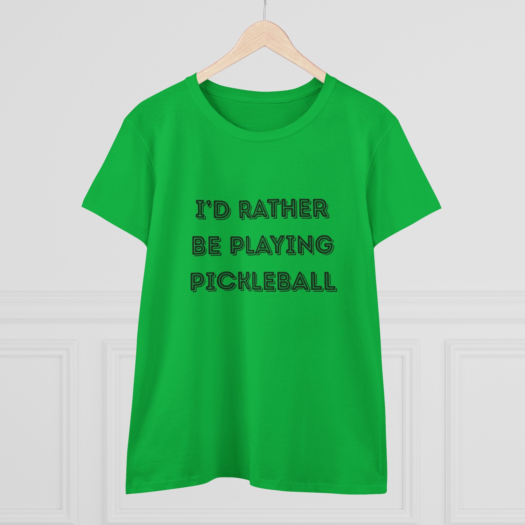 I'd Rather Be Playing Pickleball Women's Midweight Cotton Shirt