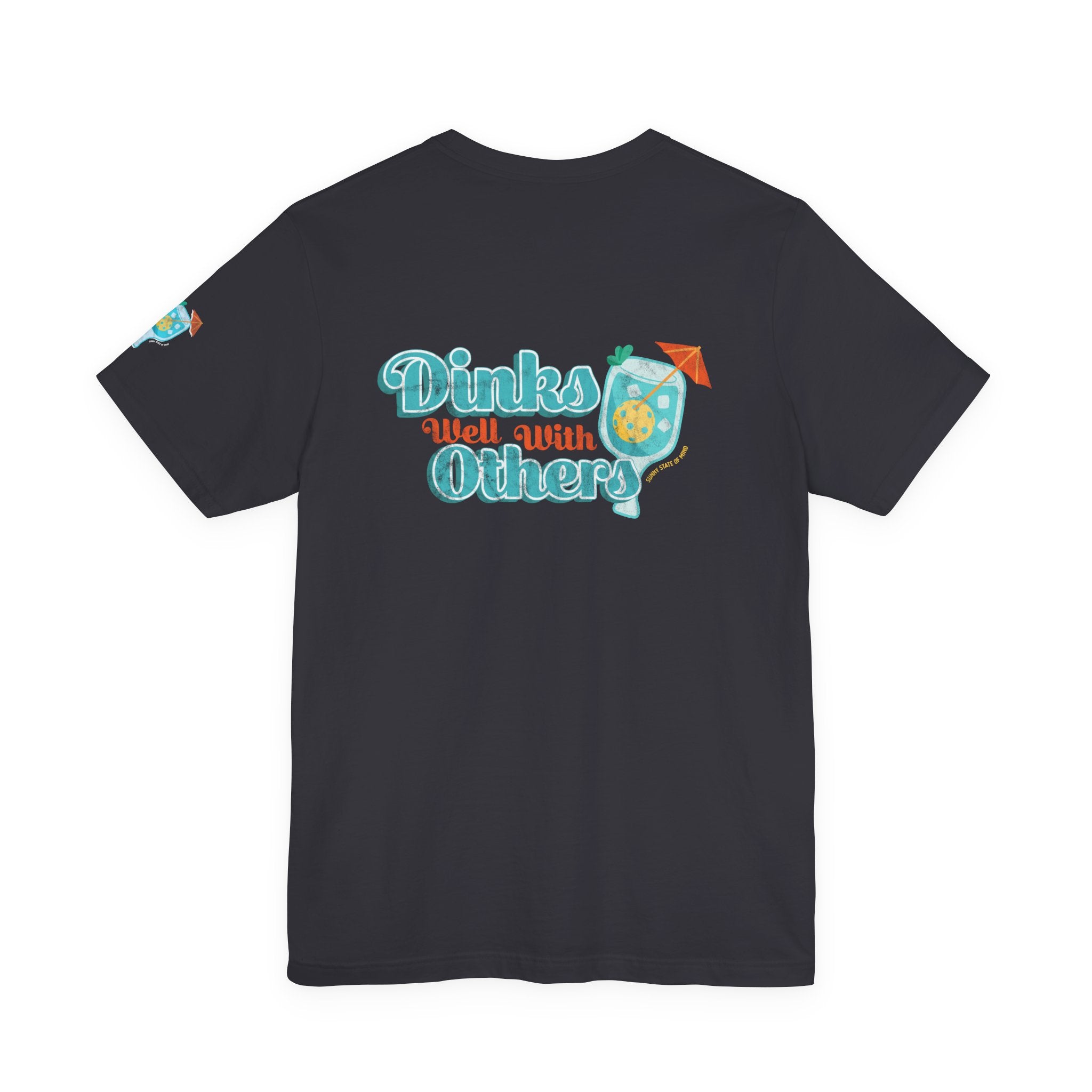 Dinks Well With Others Shirt – Unisex Jersey Tee with Back Logo & Sleeve Detail