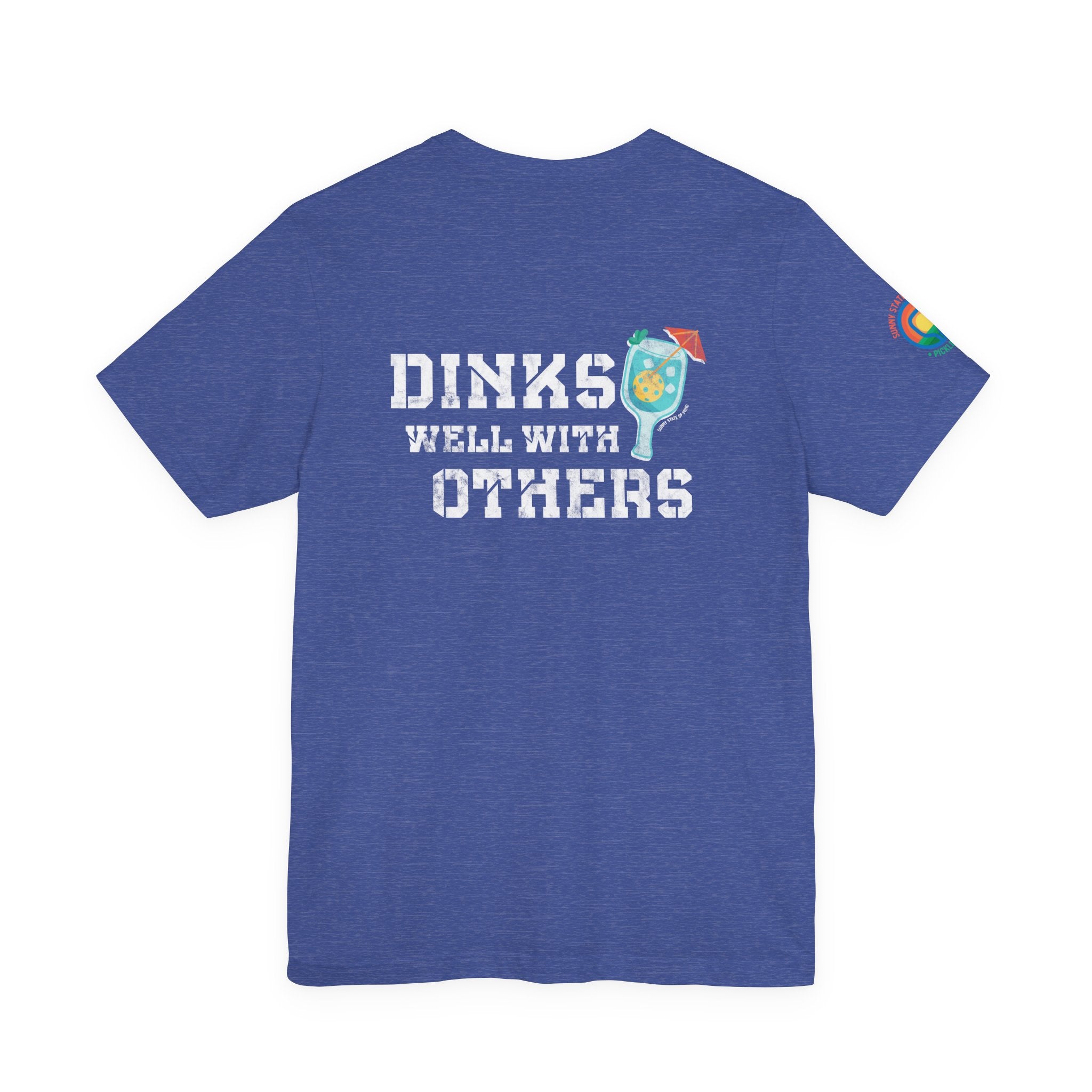 Dinks Well With Others – Classic Soft Unisex Tee