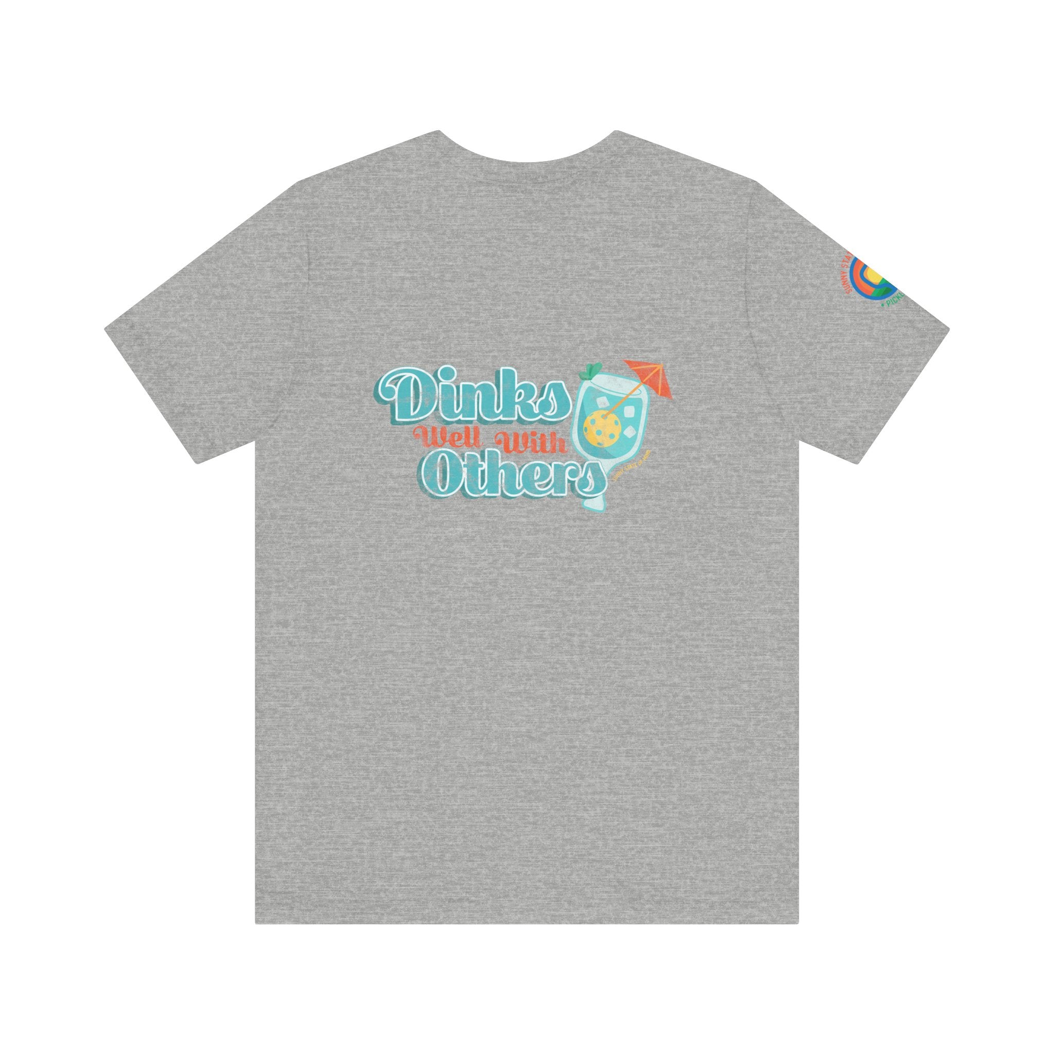 Dinks Well With Others – Classic Soft Unisex Tee