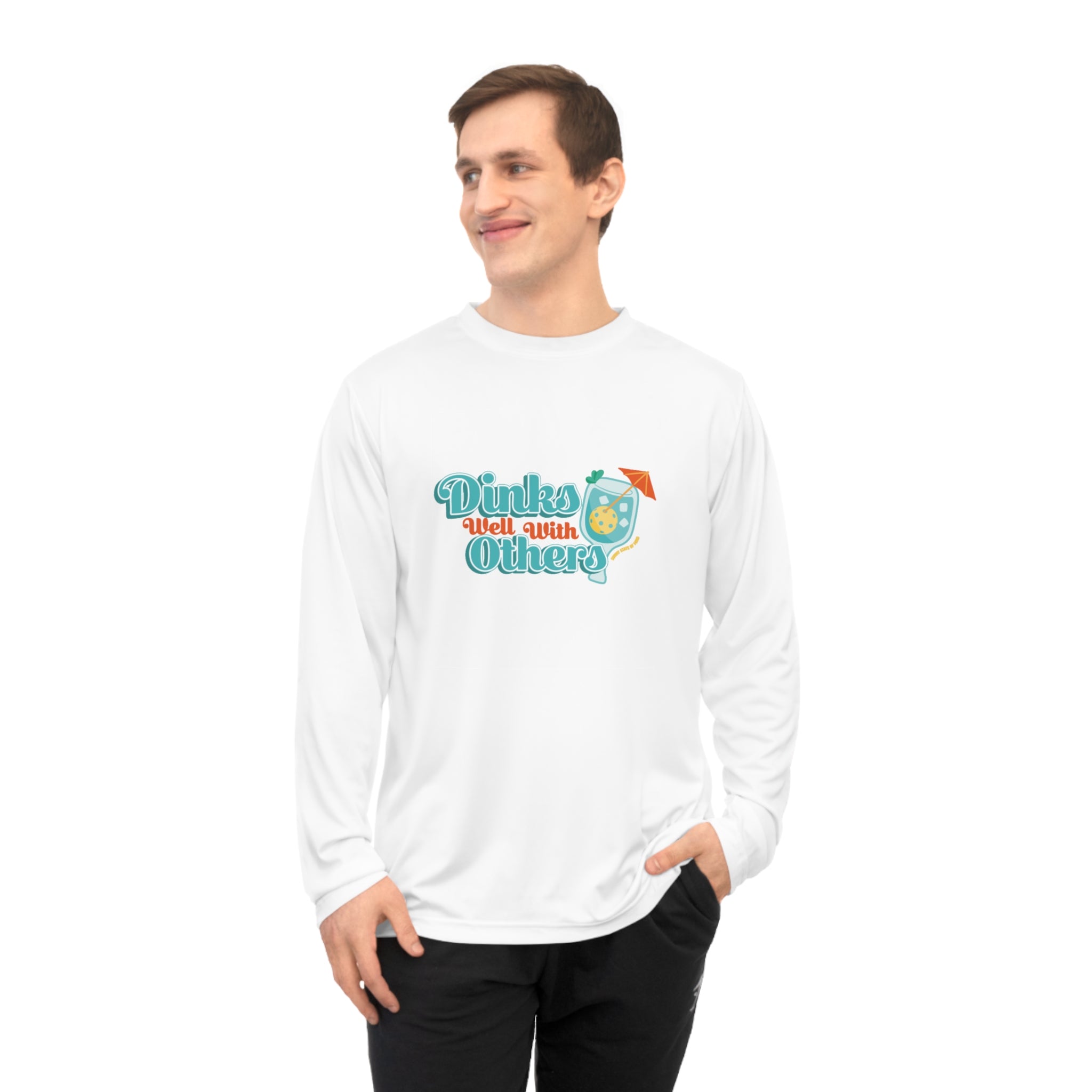 Dinks Well With Others – Unisex Performance Long Sleeve Shirt- Front Graphic