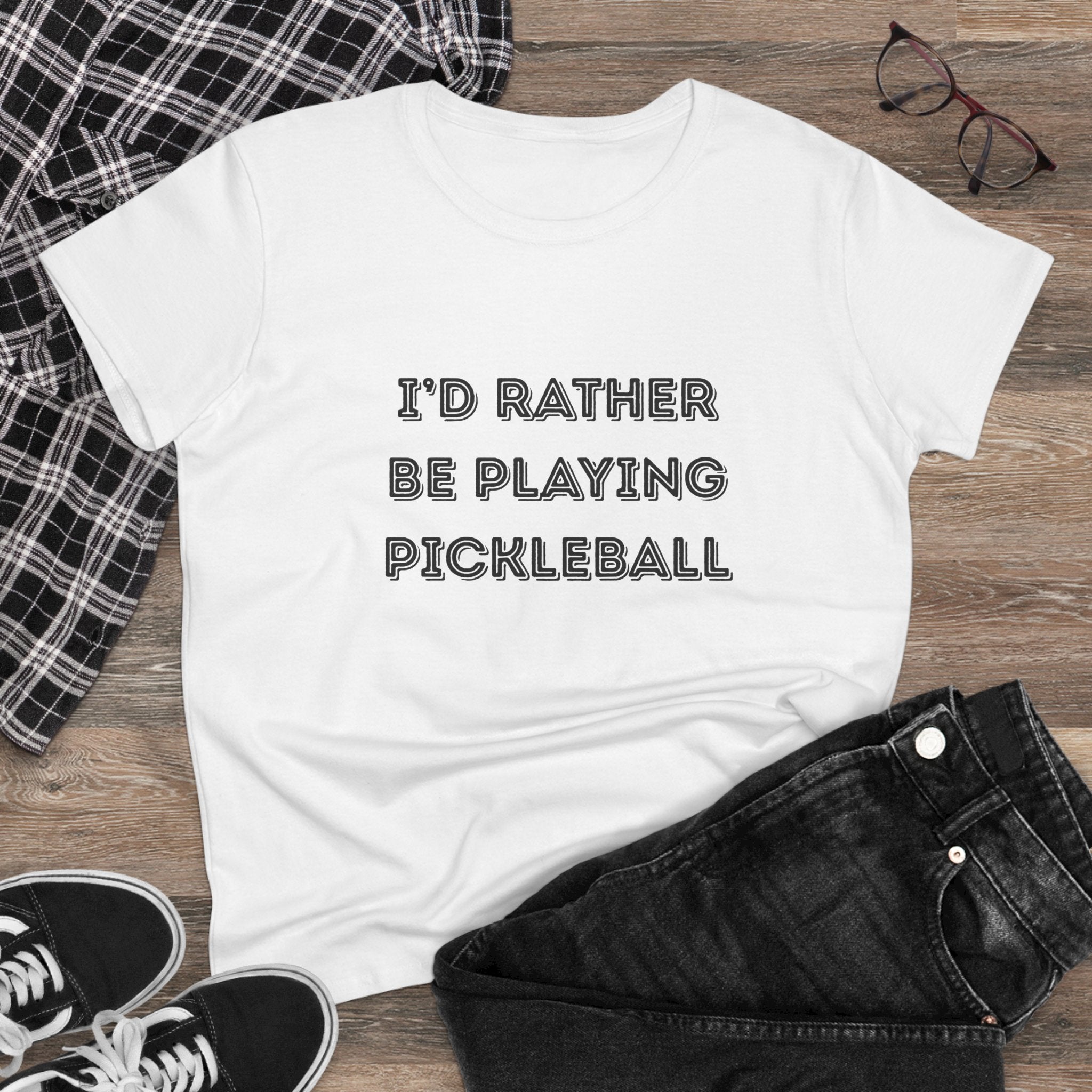 I'd Rather Be Playing Pickleball Women's Midweight Cotton Shirt