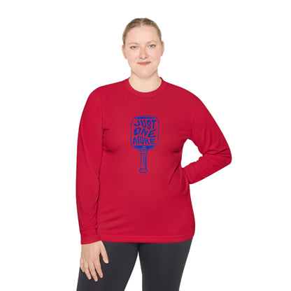 Just One More - Unisex Lightweight Moisture-Wicking Long Sleeve Tee